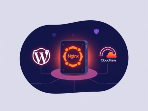 ساخت و مدیریت سرور اختصاصی وردپرس با اوبونتو و انجین ایکس